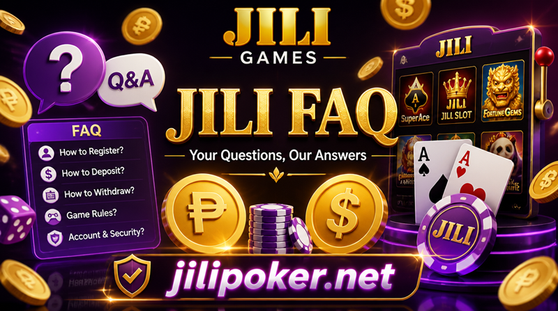 JILI FAQ Guide with Peso and Dollar
